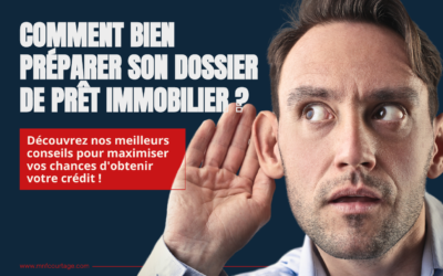 Comment bien préparer son dossier de prêt immobilier ? 🏡